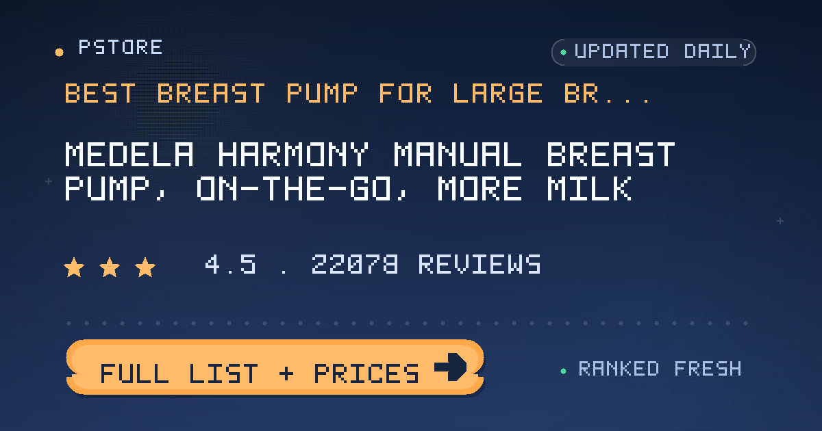 best breast pump for large breasts