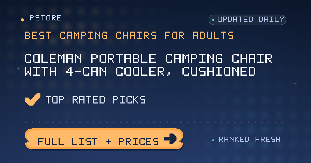best camping chairs for adults