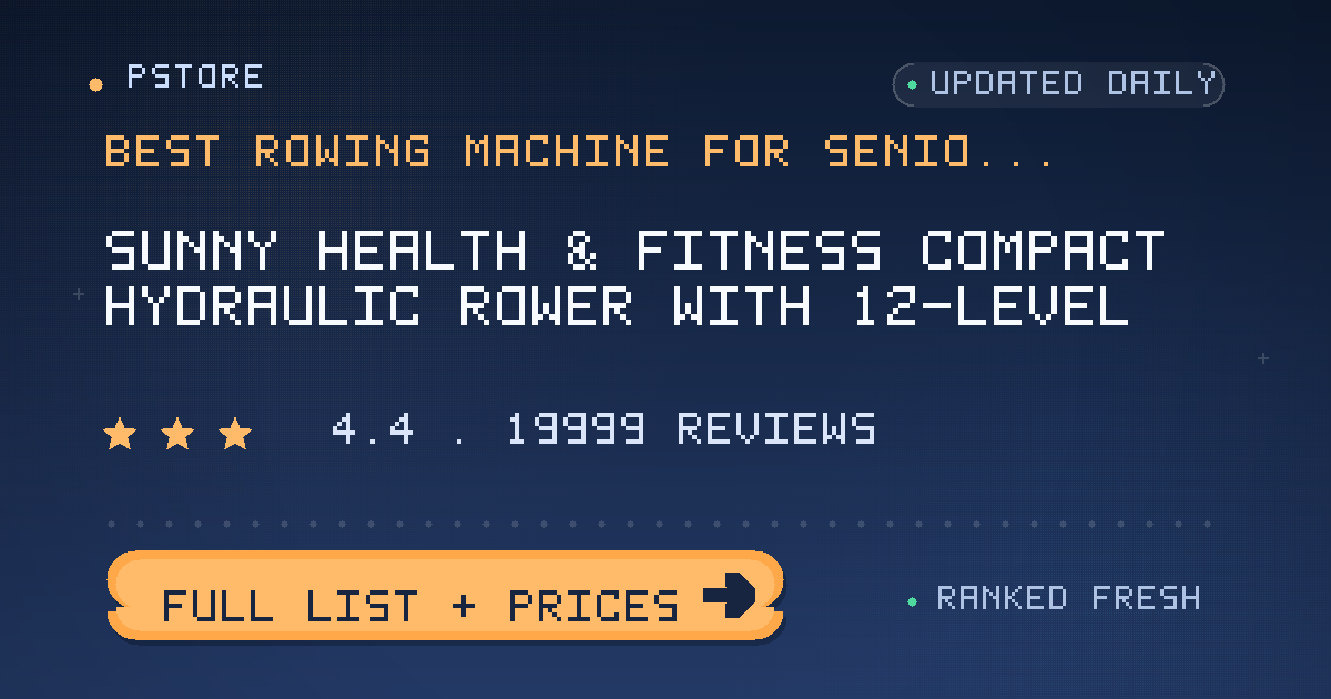 best rowing machine for seniors